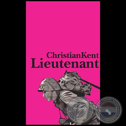 LIEUTENANT - Autor: CHRISTIAN KENT - Ao 2011